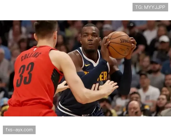 米尔萨普无球切入效率提升，改变内线进攻结构